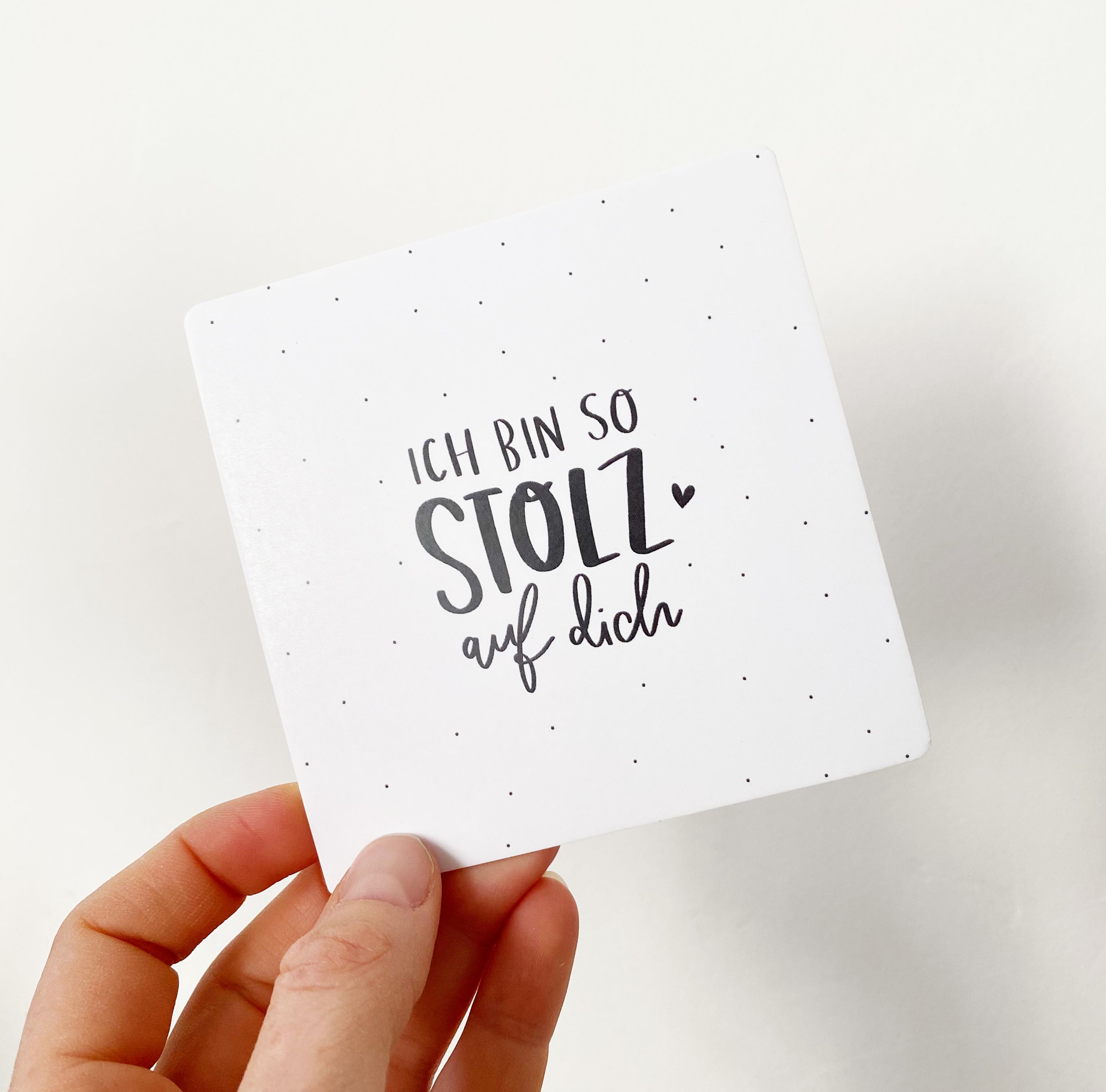 Karte/Postkarte quadratisch - Ich bin so stolz auf dich