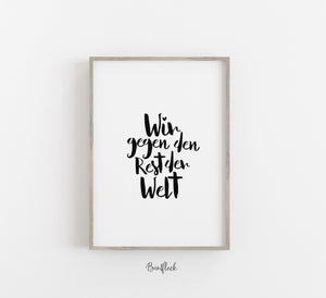 FineArt Print A4 - "Wir gegen den Rest der Welt"