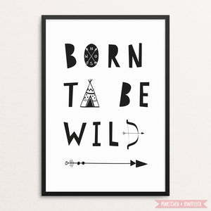 Kinderplakat/Poster "Born to be wild"