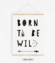 Laden Sie das Bild in den Galerie-Viewer, Kinderplakat/Poster &quot;Born to be wild&quot;